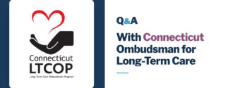 Q&A with the Connecticut Long-Term Care Ombudsman Program