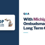 Q&A with the State of Michigan Ombudsman for Long-Term Care